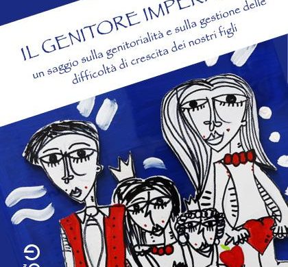 Il genitore imperfetto “Il Genitore Imperfetto. Un saggio sulla genitorialità”